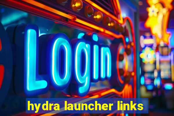 hydra launcher links